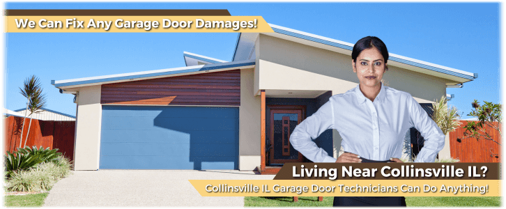 Garage Door Repair Collinsville IL